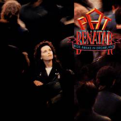 Pat Benatar : Wide Awake in Dreamland (EP)